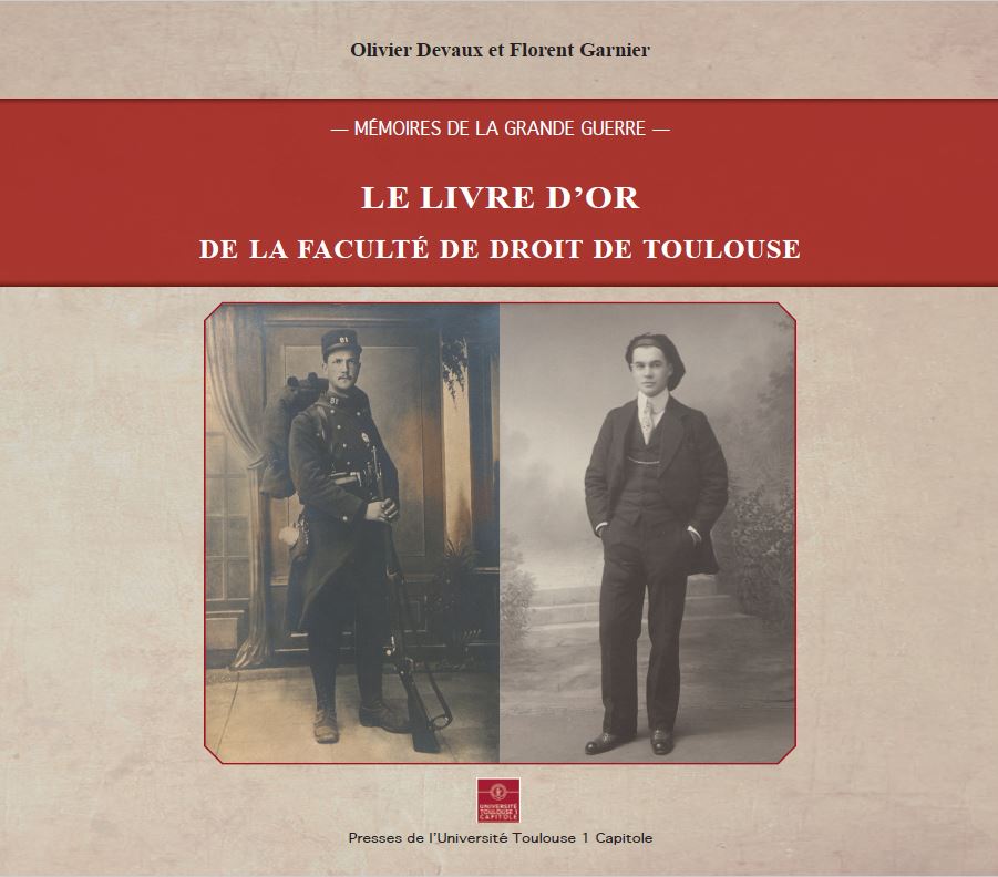 Livre d'Or Faculté de Droit - Mémoires de la Grande Guerre